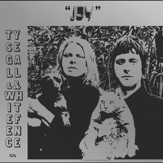Ty Segall & White Fence Joy