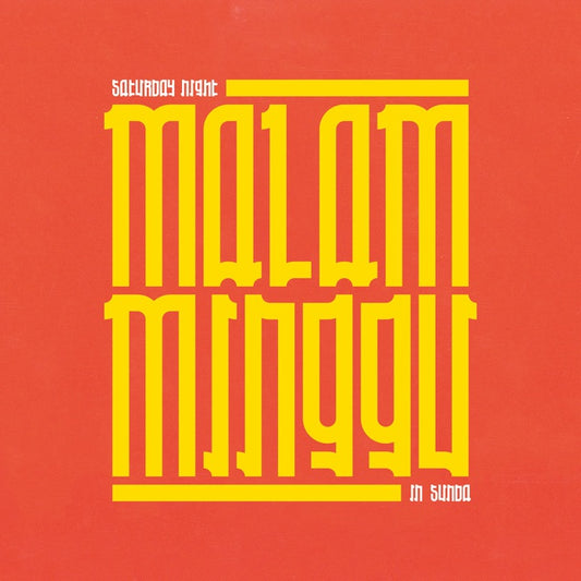Va Malam Minggu: A Saturday Night in Sunda