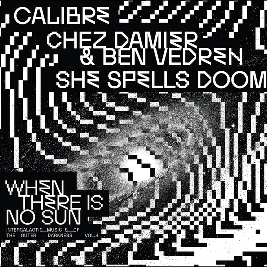 Various Artists When There Is No Sun Vol. 3