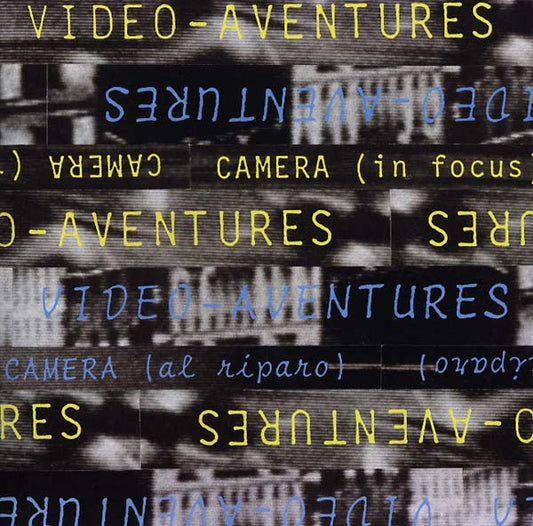 VIDEO-AVENTURES Camera (In Focus) Camera (Al Riparo)
