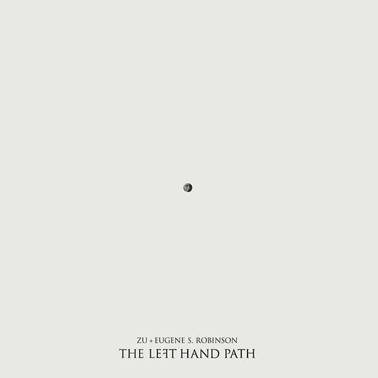 ZU & EUGENE S. ROBINSON The Left Hand Path